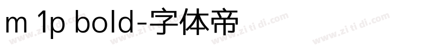 m 1p bold字体转换